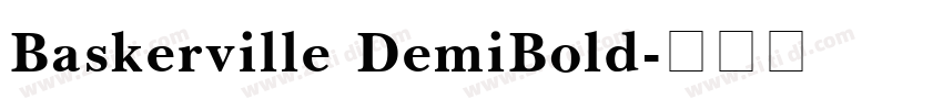Baskerville DemiBold字体转换